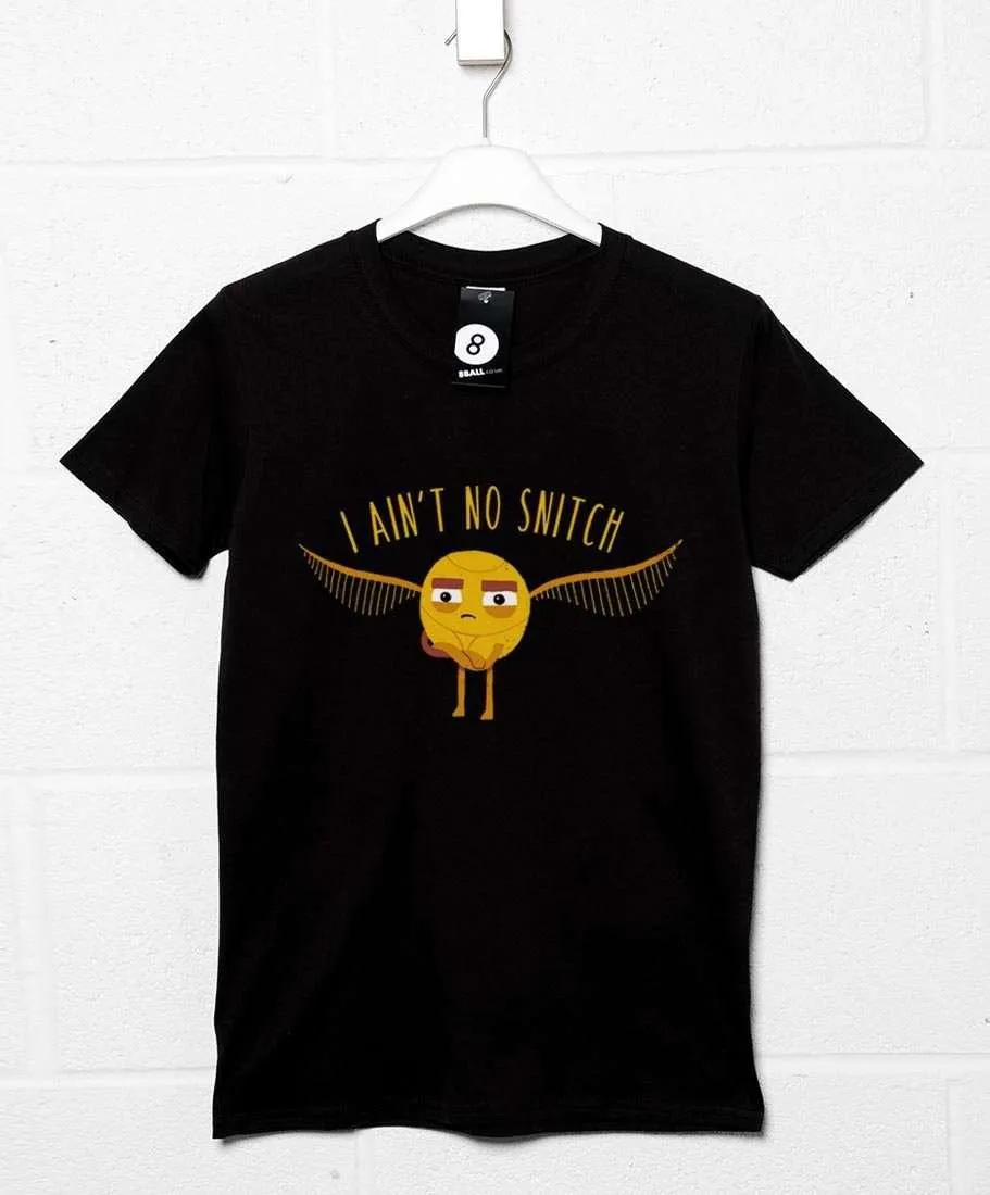 I Ain't No Snitch DinoMike T-Shirt